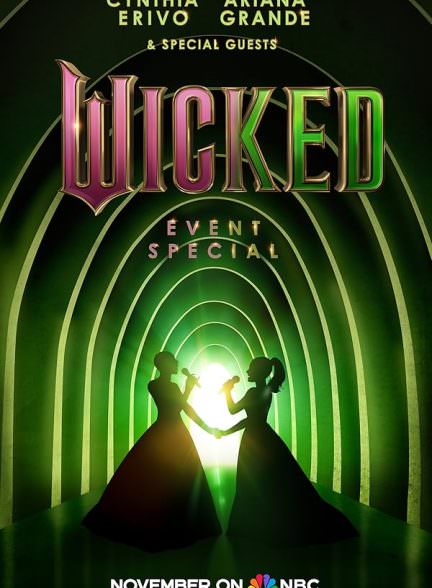 دانلود فیلم Wicked Live Musical