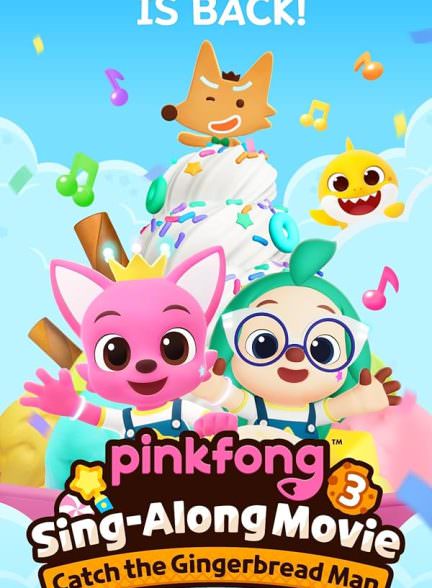 دانلود فیلم Pinkfong Sing-Along Movie 3: Catch the Gingerbread Man