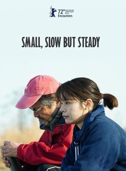 دانلود فیلم Small, Slow But Steady