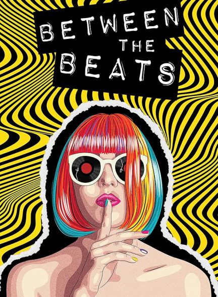 دانلود فیلم Between the Beats