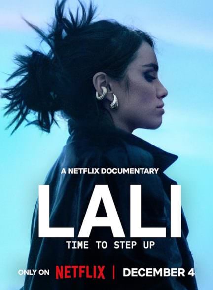 دانلود فیلم Lali: Time to Step Up
