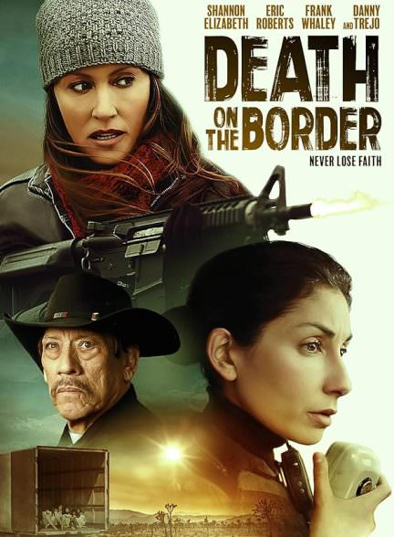 دانلود فیلم Death on the Border