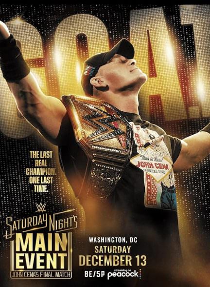 دانلود Saturday Night’s Main Event #42: John Cena’s Final Match