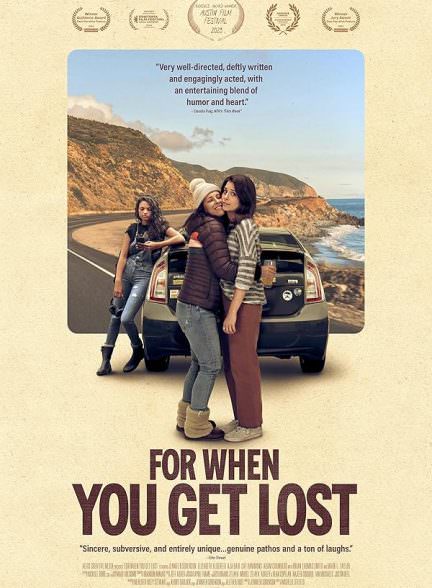 دانلود فیلم For When You Get Lost