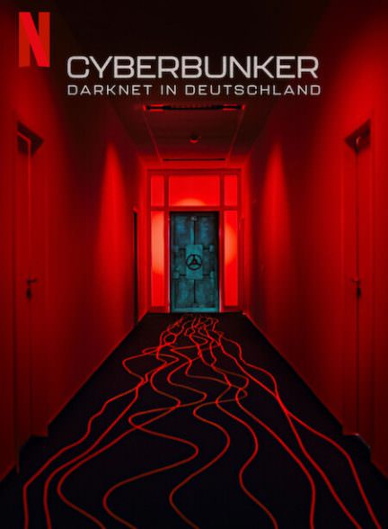 دانلود فیلم Cyberbunker: The Criminal Underworld