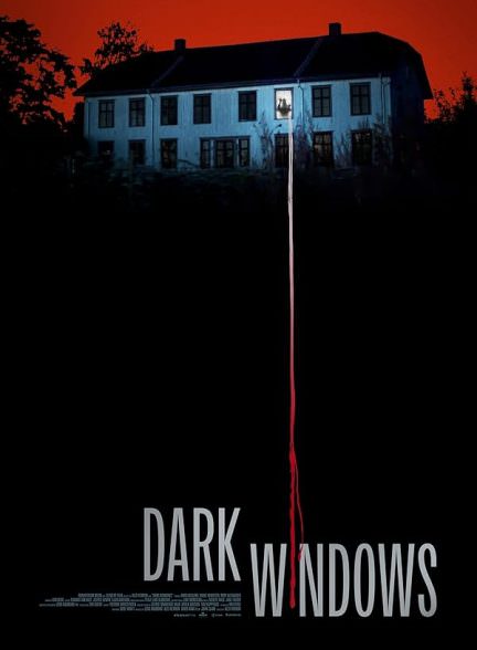 دانلود فیلم Dark Windows