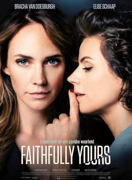 دانلود فیلم Faithfully Yours