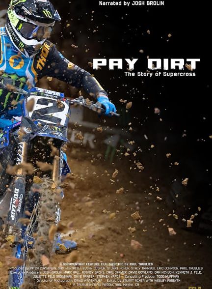 دانلود فیلم Pay Dirt: The Story of Supercross
