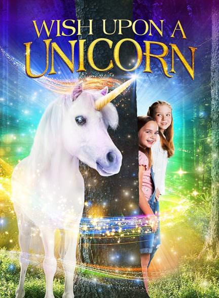 دانلود فیلم Wish Upon a Unicorn