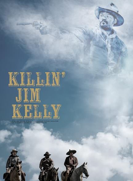 دانلود فیلم Killin’ Jim Kelly