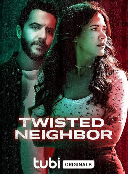 دانلود فیلم Twisted Neighbor