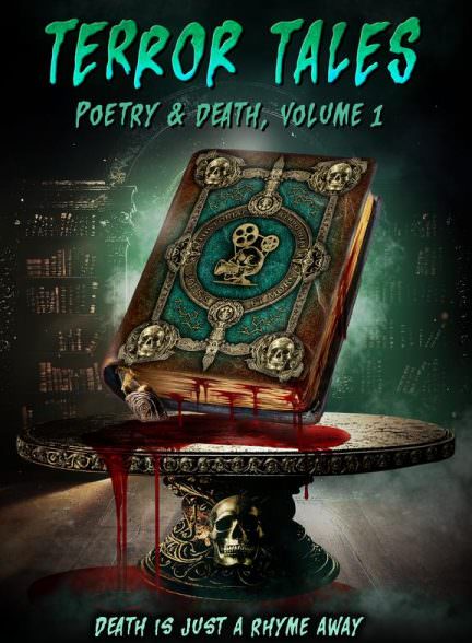 دانلود فیلم Terror Tales: Poetry & Death Volume 1