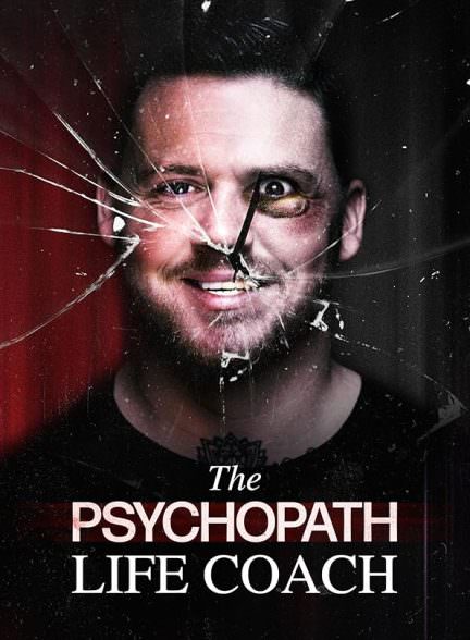 دانلود فیلم The Psychopath Life Coach