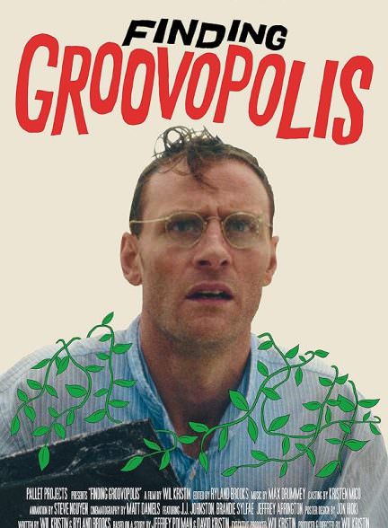 دانلود فیلم Finding Groovopolis