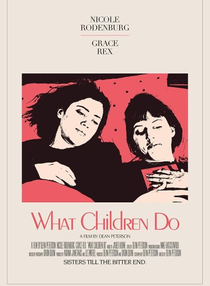 دانلود فیلم What Children Do 2017