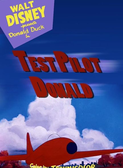 دانلود فیلم Test Pilot Donald 1951