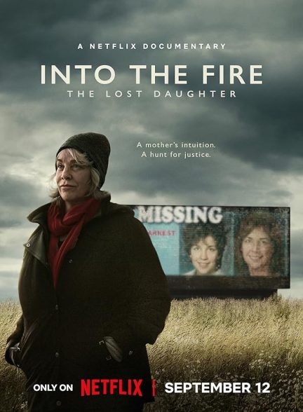 دانلود سریال Into the Fire: The Lost Daughter