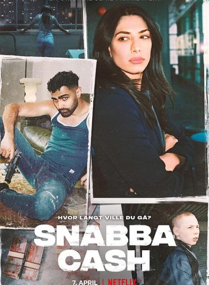 دانلود سریال  Snabba Cash