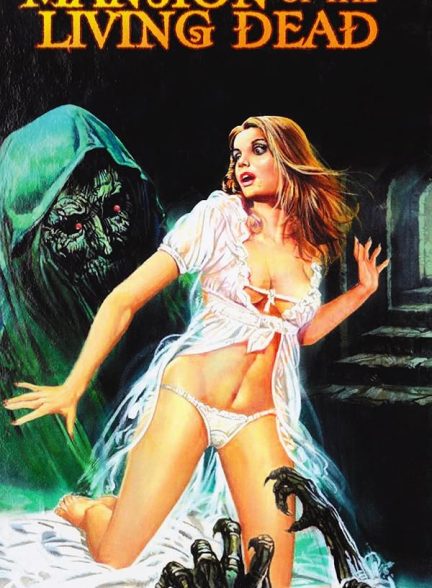 دانلود فیلم Mansion of the Living Dead 1982