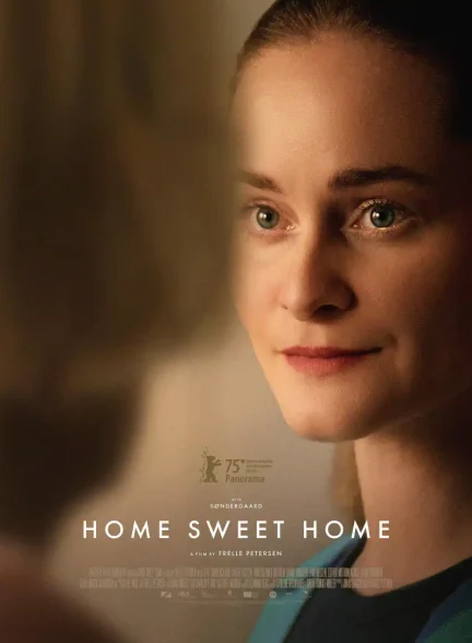 دانلود فیلم Home Sweet Home 2025