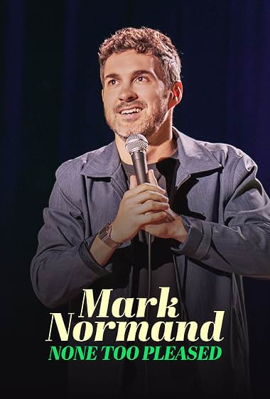 دانلود فیلم Mark Normand: None Too Pleased 2026