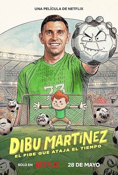 دانلود فیلم Dibu Martínez: El pibe que ataja el tiempo 2026
