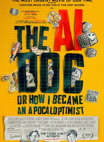 دانلود فیلم The AI Doc: Or How I Became an Apocaloptimist 2026