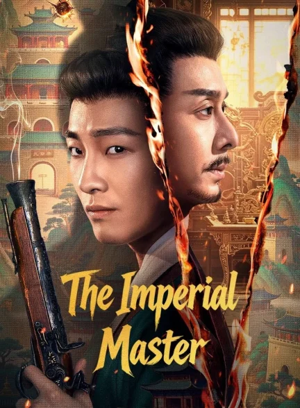 دانلود سریال The Imperial Master