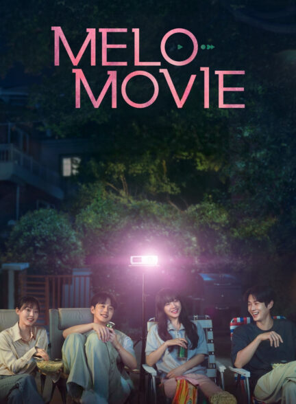 دانلود سریال Melo Movie