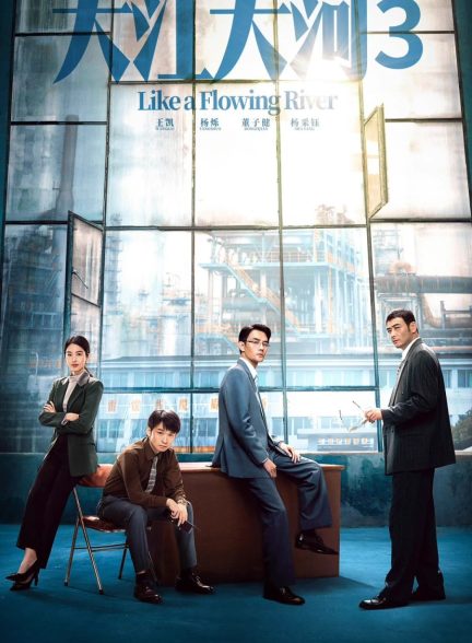 دانلود سریال Like a Flowing River Season 3