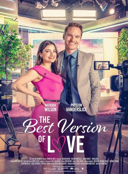 دانلود فیلم The Best Version of Love 2023