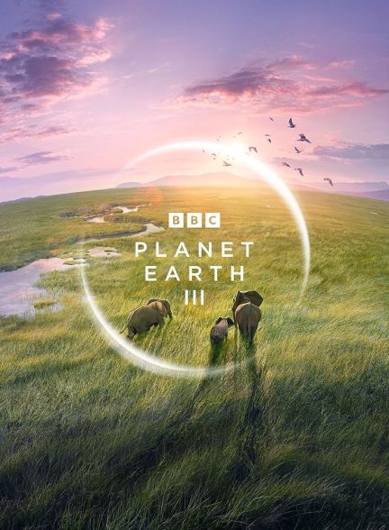 دانلود سریال Planet Earth III