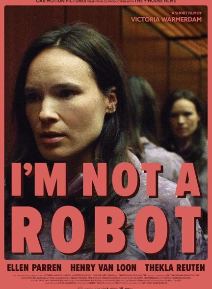 دانلود فیلم I’m Not a Robot 2023
