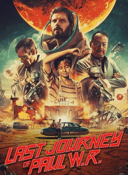 دانلود فیلم Last Journey of Paul W.R. 2020