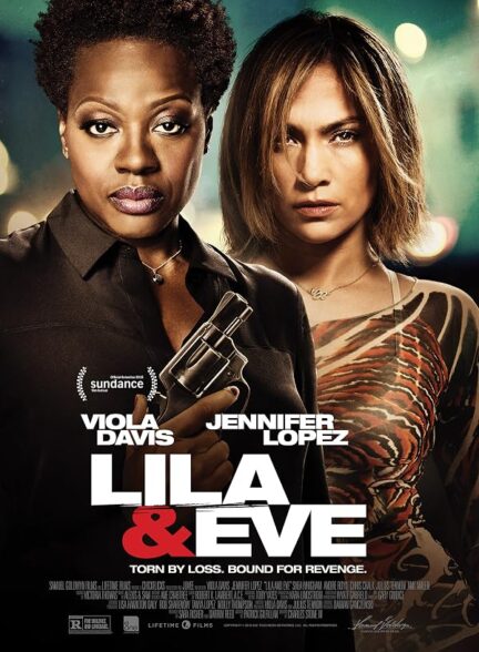 دانلود فیلم Lila & Eve 2015