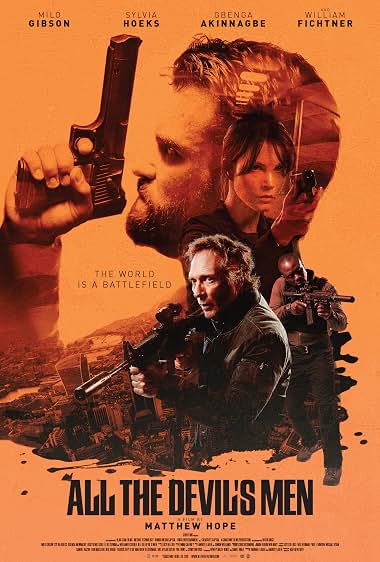 دانلود فیلم All the Devil’s Men 2018