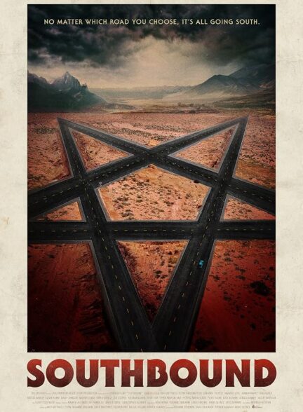 دانلود فیلم Southbound 2015