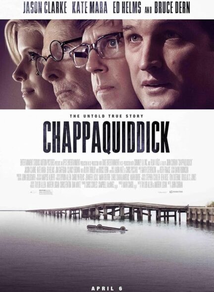 دانلود فیلم Chappaquiddick 2017