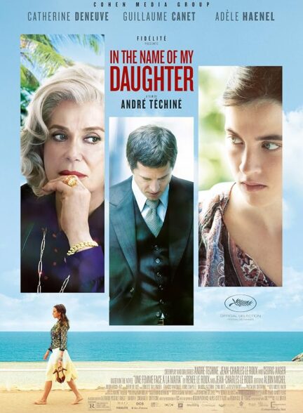 دانلود فیلم In the Name of My Daughter 2014