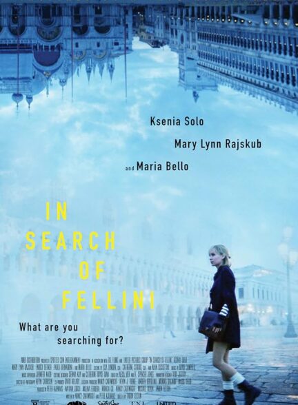 دانلود فیلم In Search of Fellini 2017