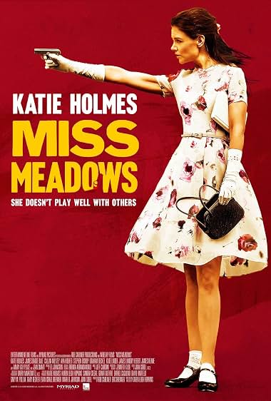 دانلود فیلم Miss Meadows 2014