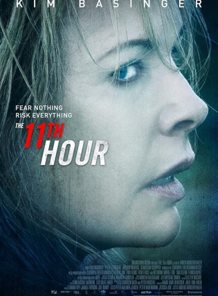 دانلود فیلم The 11th Hour 2014