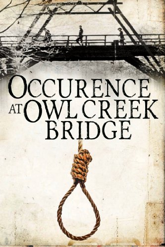 دانلود فیلم Occurrence at Owl Creek Bridge 1962