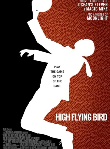 دانلود فیلم High Flying Bird 2019