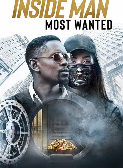 دانلود فیلم Inside Man: Most Wanted