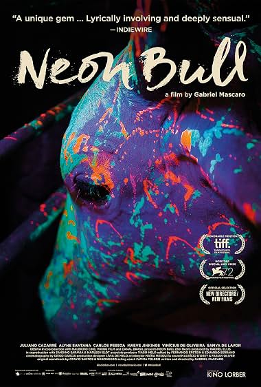 دانلود فیلم Neon Bull 2015