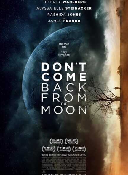 دانلود فیلم Don’t Come Back from the Moon 2017