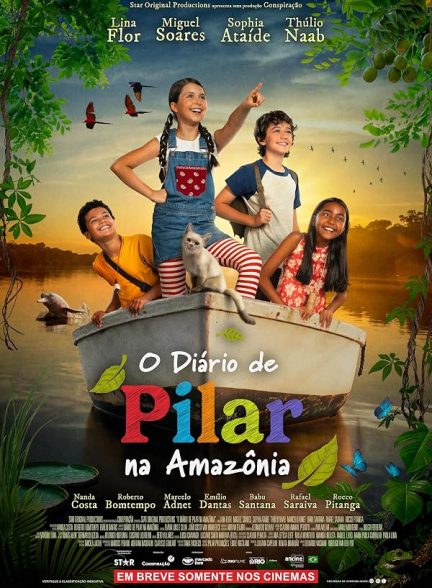 دانلود فیلم O Diário de Pilar na Amazônia 2026