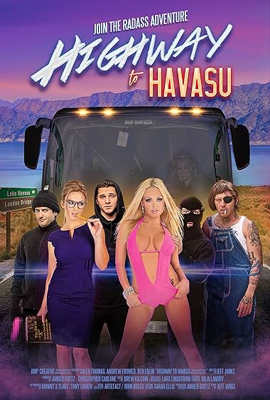 دانلود فیلم Highway to Havasu 2017