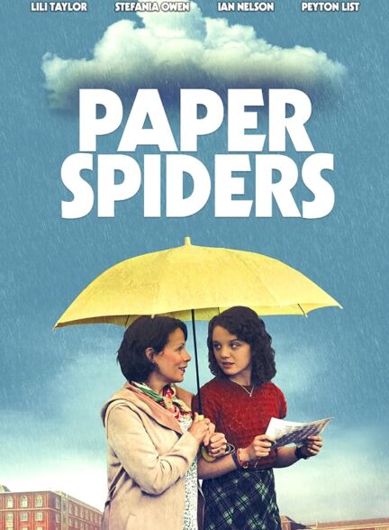 دانلود فیلم Paper Spiders 2020